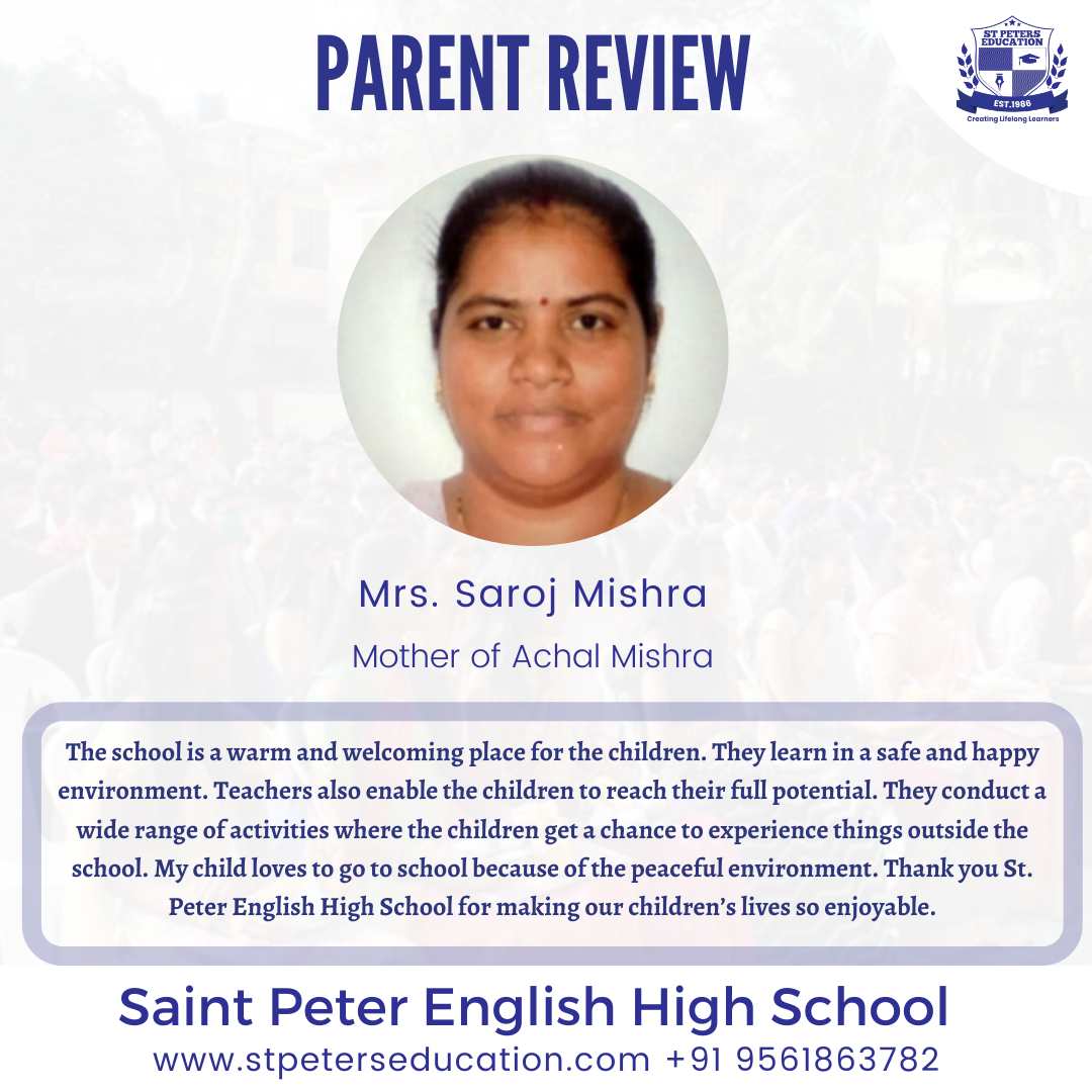 You are currently viewing St Peter English High School Review by Mrs. Saroj Mishra